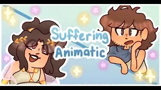 Suffering - Epic: the Musical Animatic
