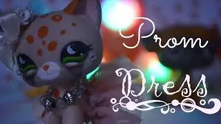 LPS MV: prom Dress♥
