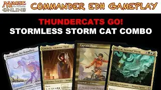 Thundercats Go! Stormless Storm Cat Combo l Commander EDH Gameplay