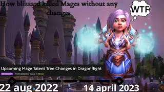How Blizzard Killed Mages Without Any Changes In Dragonflight / 10.0 + 10.1 Aberrus Discussion