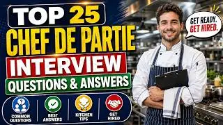 Chef De Partie Interview Questions And Answers