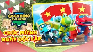 🇻🇳 Chúc Mừng Ngày Quốc Khánh Việt Nam!🎉【GOGODINO KHÁM PHÁ】| Tuyển tập | Khủng long