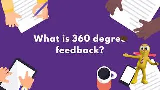 What is 360 degree Feedback?