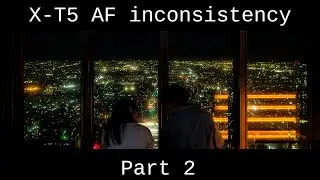 Fujifilm X-T5 AF consistency Part 2