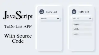 ToDo List JavaScript Project | How To Create Todo List Using HTML CSS Javascript, JavaScript Project