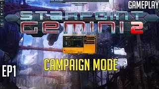 Starpoint Gemini 2 Gameplay -  Ep. 1 - A Beginners Journey
