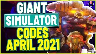 GIANT SIMULATOR  ALL NEW WORKING CODES | ROBLOX APRIL 2021