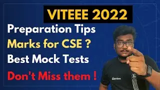 VITEEE 2022 Preparation Tips | Target CSE Vellore 