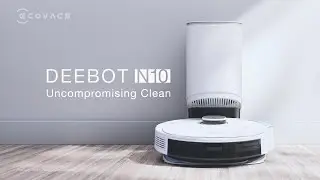 ECOVACS ROBOTICS Introducing DEEBOT N10