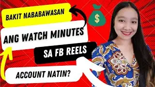 BAKIT NABABAWASAN ANG WATCH MINUTES SA FACEBOOK REELS? IN STREAM ADS