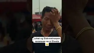 MGA DISKRIMINASYON NA NARARANASAN NI DIWATA!
