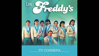 LOS FREDDYS - Gracias Pueblo Mio (HQ)