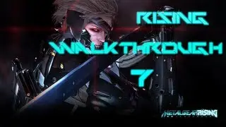 Metal Gear Rising: Revengeance Walkthrough - #7