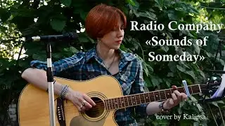 Radio Company - Sounds of Someday (cover)