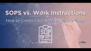 How to Create Standard Operating Procedures (SOP) and When to Use Work Instructions