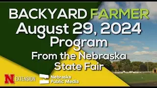 Backyard Farmer August 29, 2024