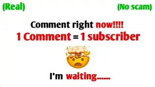 I will Subscribe to those who Comments on this Video (Part-2)