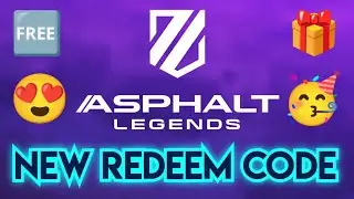 Asphalt Legends 🆓🎁 - New LIMITED TIME REDEEM Code - Hurry Up!! Claim FAST 🥳 25-December-2025