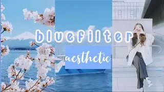 BLUE PRESET CAPCUT | COLOUR GRADING TUTORIAL | AESTHETIC FILTER CAPCUT
