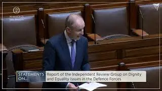 Minister for Defence Micheál Martin makes a statement on the "Women of Honour" report