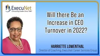 Will there Be an Increase in CEO Turnover in 2022?