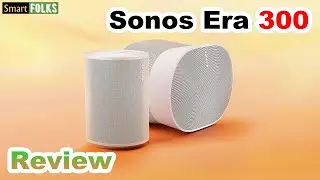 Sonos Era 300