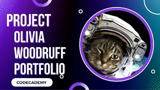 CSS Project Olivia Woodruff Portfolio | Day 22 Codecademy