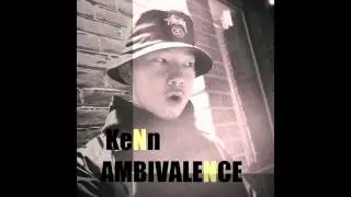 AMBIVALENCE　KeNn