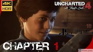 UNCHARTED 4 PS5 Gameplay Walkthrough Part 1 FULL GAME [4K ULTRA HD] - No Commentary