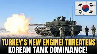 TURKEY'S NEW ENGINE ! THREATENS KOREAN TANK DOMINANCE !