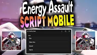 Energy Assault script – (ESP, Silent Aim)