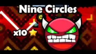 Nine Circles 100% (Hard Demon) | Geometry Dash