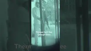 NVG and Thermal Vs Glass