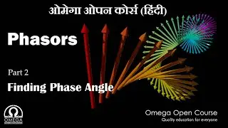 Phasors - Part 2 | Finding Phase Angle (Hindi Version)