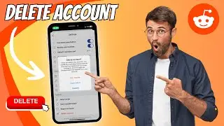 How to Delete Reddit Account