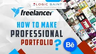 Part 05 - How To Make Professional Portfolio On Freelancer.com & Behance That Will Get More Clients