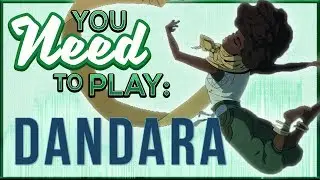 You Need To Play Dandara