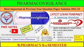 Pharmacovogilance Solution| Previous Year Question Paper Complete Solution| BP-805ET | 2021-22