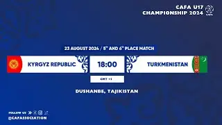 Kyrgyz Republic vs Turkmenistan I CAFA U-17 CHAMPIONSHIP 2024