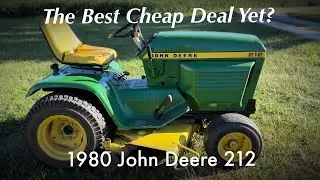 Cheapest Bang for Your Buck? John Deere 212 Garden Tractor