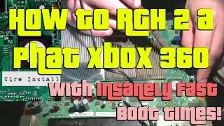 [2016] How to RGH (RGH2) a Phat Xbox 360 with insanely fast boot settings!
