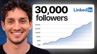 How I went from 0 to 30,000 LinkedIn followers (FULL GUIDE)