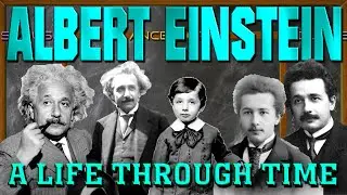 Albert Einstein: A Life Through Time (1879-1955)