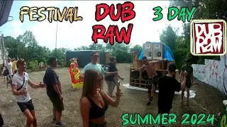 DubRaw Festival - 3 day (Summer 2024)