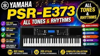 Yamaha PSR E373 all tones and rhythms || Yamaha PSR E373 unboxing