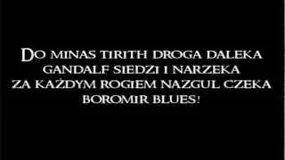 Drużyna Trzeźwych Hobbitów - Boromir Blues + Tekst