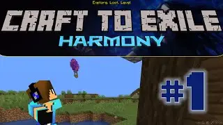 Пилот - Craft to Exile [Harmony] #1