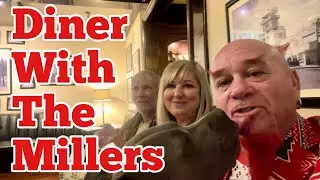 Dinner with the Millers