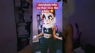 Clarification for those calling me a furry 😋 