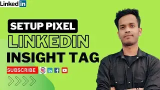 How to Create and Set Up the LinkedIn Insight Tag (Pixel) for Your Site | Pixel in Minutes